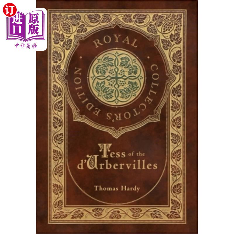 海外直订Tess of the d'Urbervilles (Royal Collector's Edition) (Case Laminate Hardcover w 《德伯家的苔丝》(皇家典藏