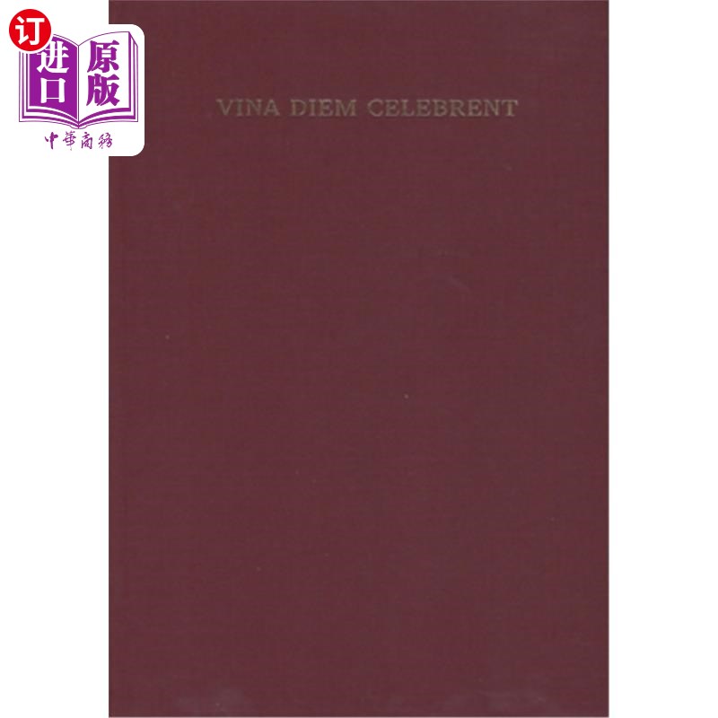 海外直订Vina Diem Celebrent: Studies in Linguistics and Philology in Honor of Brent Vine 维娜·迪姆·塞勒布兰特：为纪