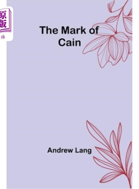 海外直订The Mark of Cain 该隐的印记