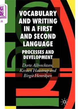 海外直订Vocabulary and Writing in a First and Second Language: Processes and Development 第一和第二语言中的词汇和写