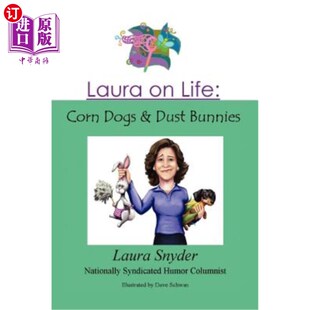 Corn Dogs 劳拉谈生活 玉米狗和灰尘兔 Bunnies Life Dust 海外直订Laura