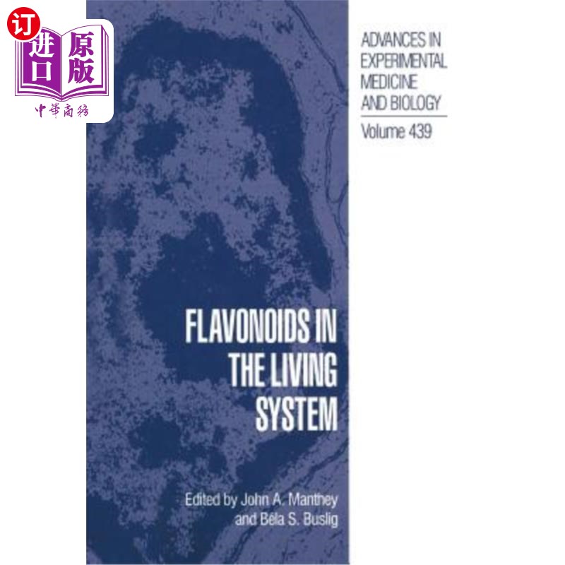 海外直订Flavonoids in the Living System 生活系统中的类黄酮