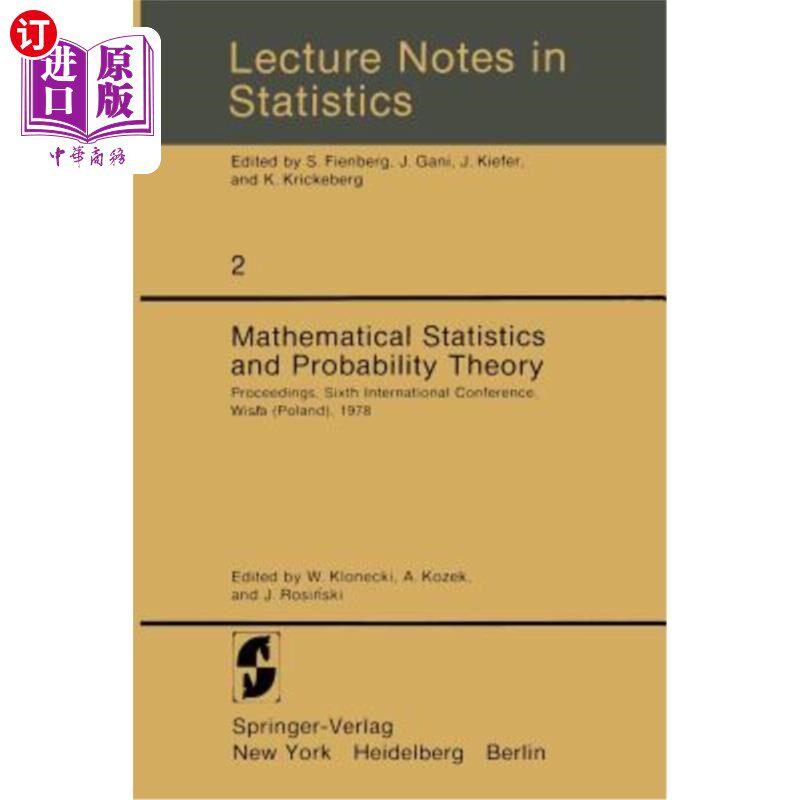 海外直订Mathematical Statistics and Probability Theory: Proceedings, Sixth International 数理统计与概率论:论文集，