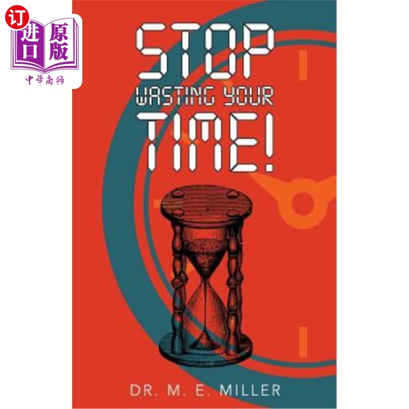 海外直订Stop Wasting Your Time 不要浪费时间