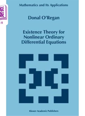 海外直订Existence Theory for Nonlinear Ordinary Differential Equations 非线性常微分方程的存在性理论
