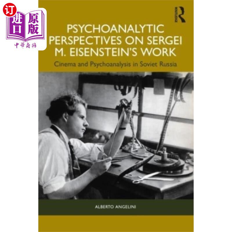 海外直订Psychoanalytic Perspectives on Sergei M. Eisenst... 爱森斯坦作品的精神分析视角