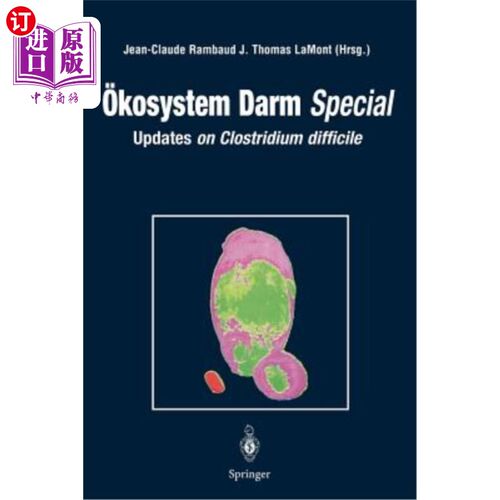 海外直订医药图书?kosystem Darm Special: Updates on Clostridium Difficile kosystem Darm特别版:艰难梭菌更新