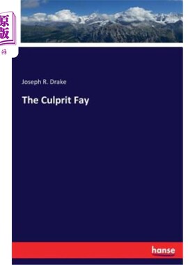 海外直订The Culprit Fay 罪魁祸首费伊