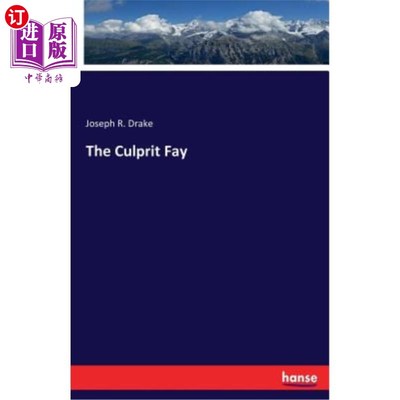 海外直订The Culprit Fay 罪魁祸首费伊