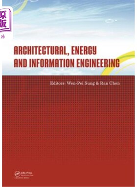 海外直订Architectural, Energy and Information Engineering: Proceedings of the 2015 Inter 建筑，能源和信息工程:2015
