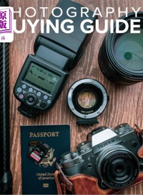 海外直订Tony Northrup's Photography Buying Guide: How to Choose a Camera, Lens, Tripod,  Tony North