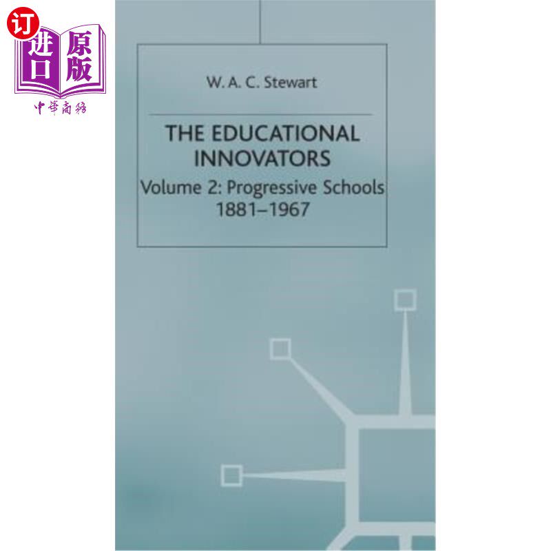 海外直订The Educational Innovators, 1750-1967: 2 Volume Set 教育创新者，1750-1967:2卷集