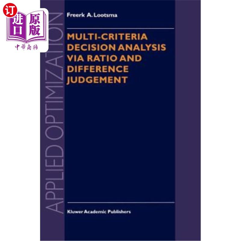 海外直订Multi-Criteria Decision Analysis Via Ratio and Difference Judgement 基于比率和差异判断的多准则决策分析