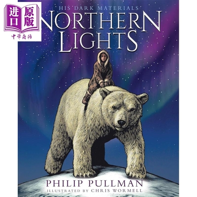 预售 北极光 金罗盘 黑暗物质三部曲1 全彩插图版 英版 Northern Lights His Dark Materials1 英文原版 Philip Pullman【中商原版