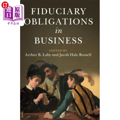 海外直订Fiduciary Obligations in Business 商业中的诚信义务