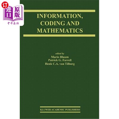 海外直订Information, Coding and Mathematics: Proceedings of Workshop Honoring Prof. Bob  信息、编码和数学：纪念鲍勃