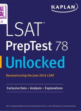海外直订LSAT Preptest 78 Unlocked: Exclusive Data, Analysis & Explanations for the June  LSAT预测试78解