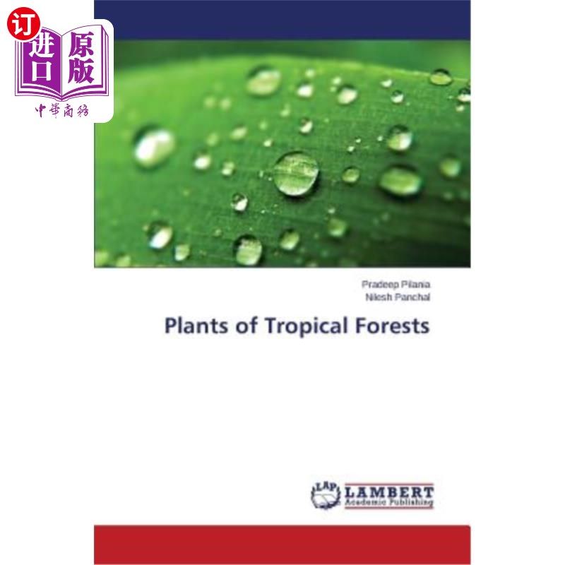 海外直订Plants of Tropical Forests 热带森林植物