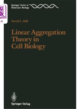 海外直订Linear Aggregation Theory in Cell Biology 细胞生物学中的线性聚集理论