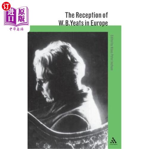 海外直订The Reception of W. B. Yeats in Europe 叶芝在欧洲的接待
