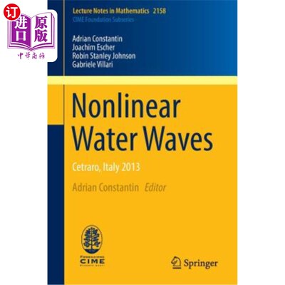 海外直订Nonlinear Water Waves: Cetraro, Italy 2013 非线性水波：2013年意大利塞特拉罗
