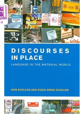 海外直订Discourses in Place: Language in the Material World 就位的话语:物质世界中的语言