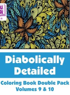 海外直订Diabolically Detailed Coloring Book Double Pack (Volumes 9 & 10) 恶魔般详细的填色书双装(第9卷和第10卷)