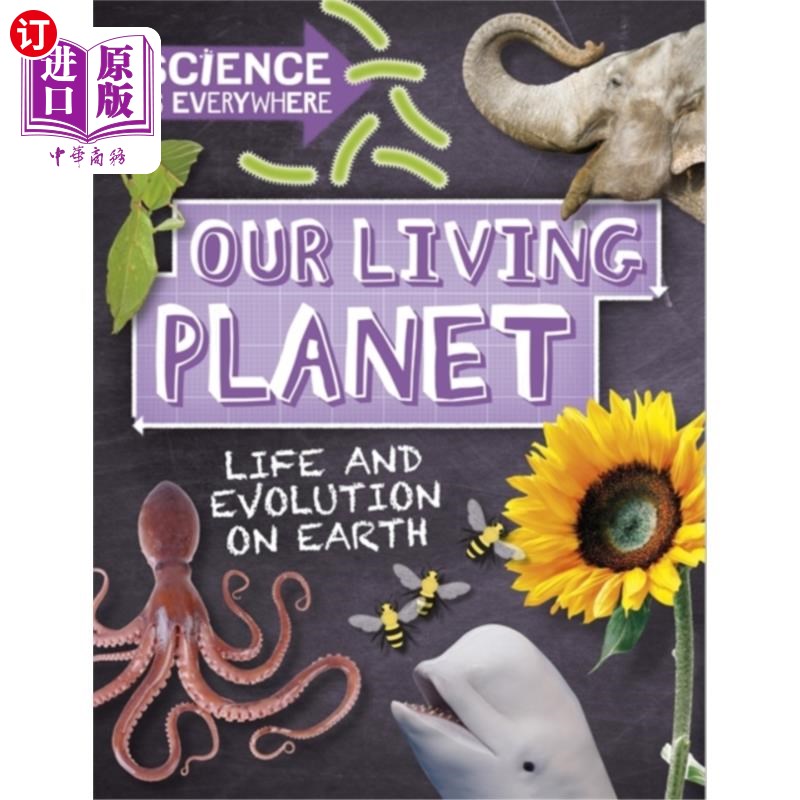 海外直订Science is Everywhere: Our Living Planet 科学无处不在：我们活着的星球