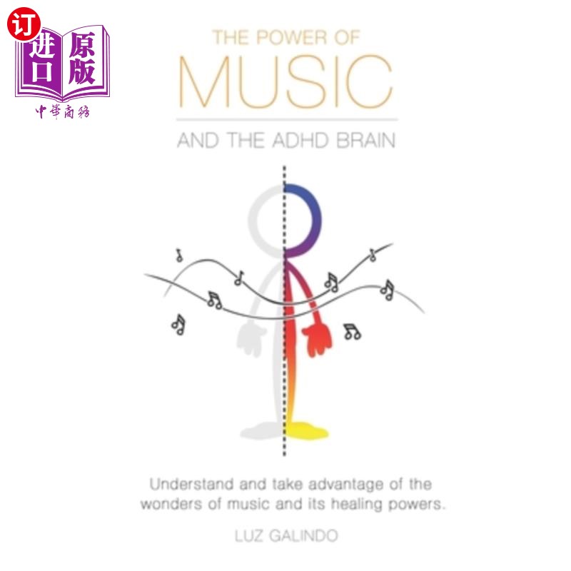 海外直订医药图书The Power of Music and the ADHD Brain: Understand and take advantage of the wond 音乐的力量和多动症