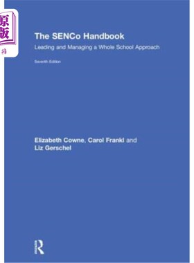 海外直订The Senco Handbook: Leading and Managing a Whole School Approach senko手册:领导和管理整个学校的方法