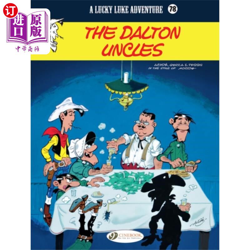 海外直订Lucky Luke Vol. 78: The Dalton Uncles 《幸运卢克》第78卷:道尔顿叔叔