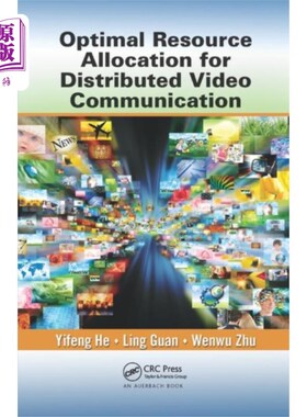 海外直订Optimal Resource Allocation for Distributed Vide... 分布式视频通信的资源优化分配