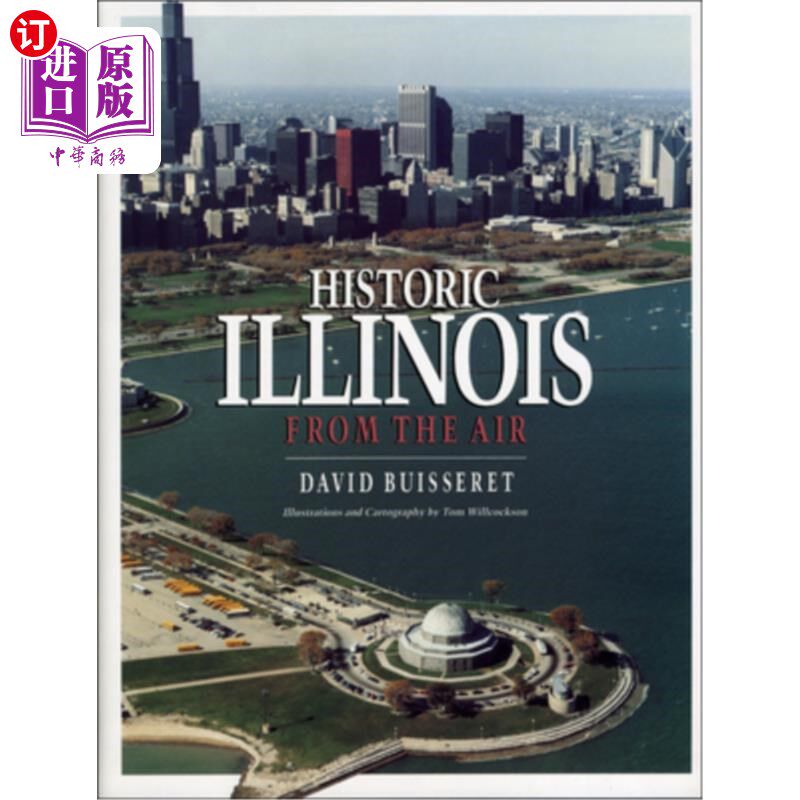 海外直订Historic Illinois from the Air 从空中俯瞰历史悠久的伊利诺伊州