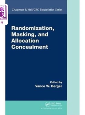 海外直订Randomization, Masking, and Allocation Concealme... 随机、掩蔽和分配掩蔽