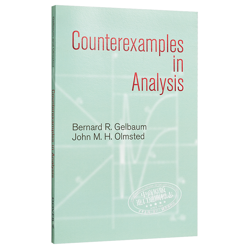 Counterexamples in Analysis 豆瓣阅读 英文原版 数学分析中的反例 Bernard R. Gelbaum and John M. H. Olmsted【中商原版?