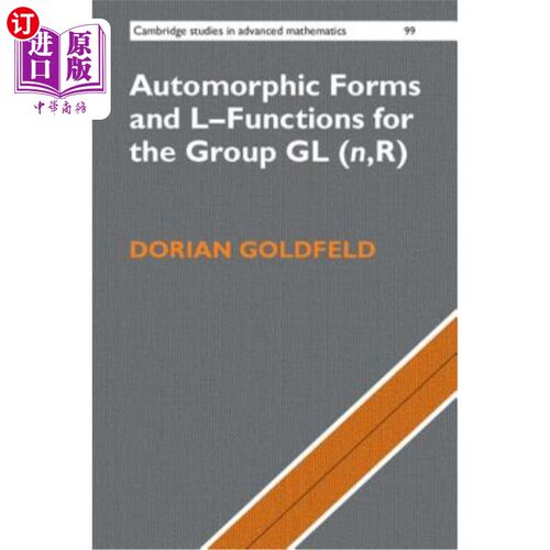 海外直订Automorphic Forms and L-Functions for the Group Gl(n, R) 群gl（n，r）的自同构形式和L-函数