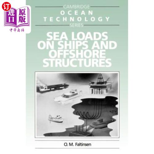 海外直订Sea Loads on Ships and Offshore Structures 船舶和海上结构物上的海上载荷