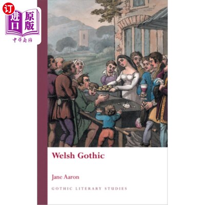 海外直订Welsh Gothic 威尔士哥特式