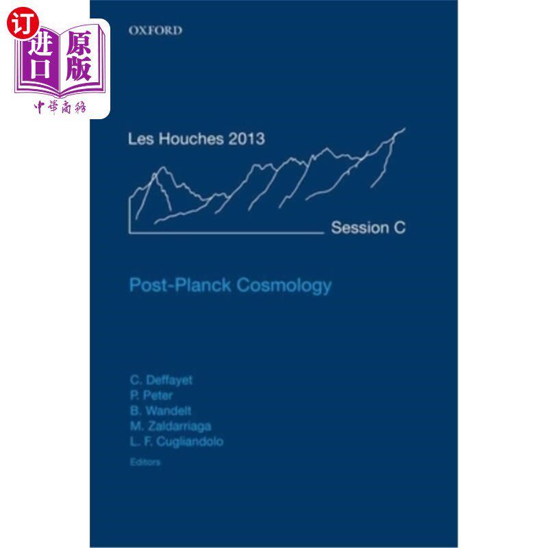 海外直订post-planck cosmology: lecture notes of the les houches