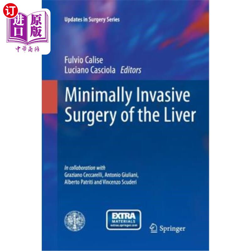 海外直订Minimally Invasive Surgery of the Liver 肝脏微创手术