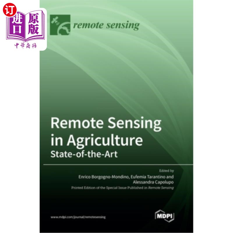 海外直订Remote Sensing in Agriculture: State-of-the-Art 农业遥感:最新技术
