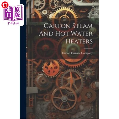 海外直订Carton Steam And Hot Water Heaters 采购产品纸箱蒸汽和热水加热器