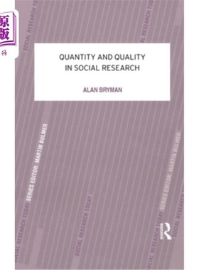 海外直订Quantity and Quality in Social Research 社会研究的数量与质量