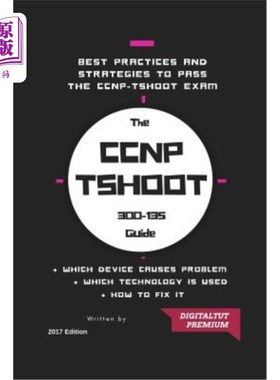 海外直订CCNP: 300-135 Troubleshooting and Maintaining Cisco IP Networks 2017 Best Guide CCNP:300-13