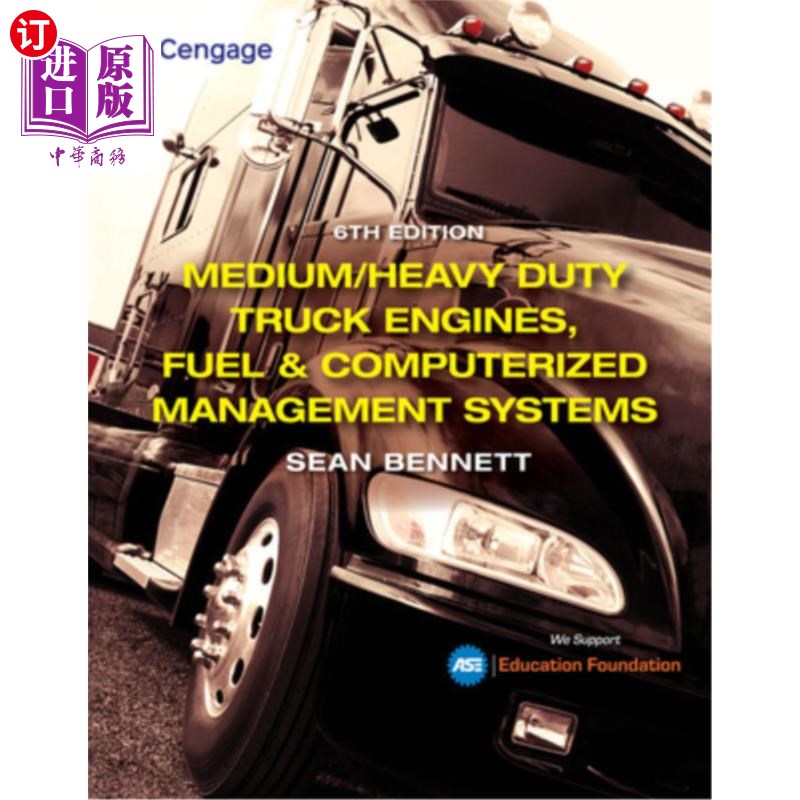 海外直订Student Workbook for Bennett's Medium/Heavy Duty Truck Engines, Fuel & Computeri 班尼特的中型/重型卡车发动