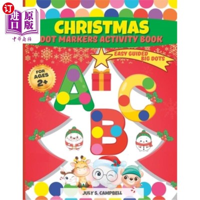海外直订Dot Markers Activity Book Christmas. Easy Guided BIG DOTS: Dot Markers Activity  点标记活动书圣诞节。轻松引