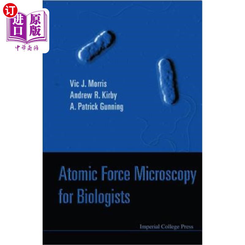 海外直订Atomic Force Microscopy for Biologists (2nd Edition) 生物学家原子力显微镜(第二版)