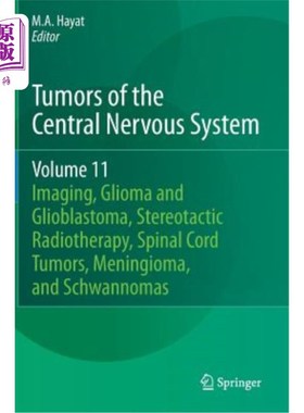 海外直订医药图书Tumors of the Central Nervous System, Volume 11: Pineal, Pituitary, and Spinal T 中枢神经系统肿瘤，
