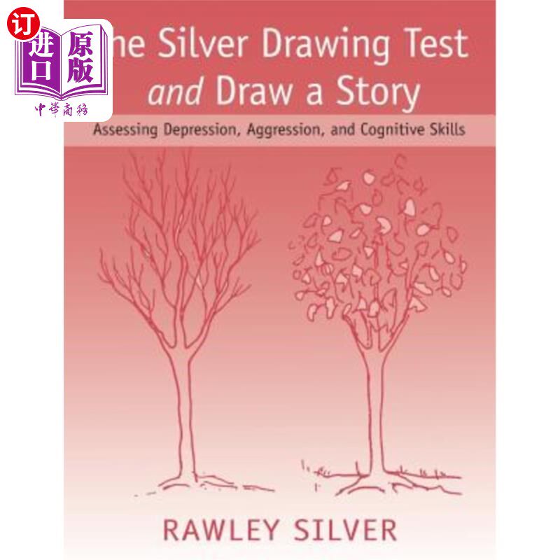 海外直订医药图书The Silver Drawing Test and Draw a Story: Assessing Depression, Aggression, and  银器测试和描绘一个