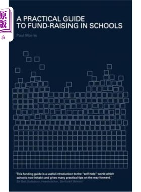 海外直订A Practical Guide to Fund-Raising in Schools 学校筹款实用指南